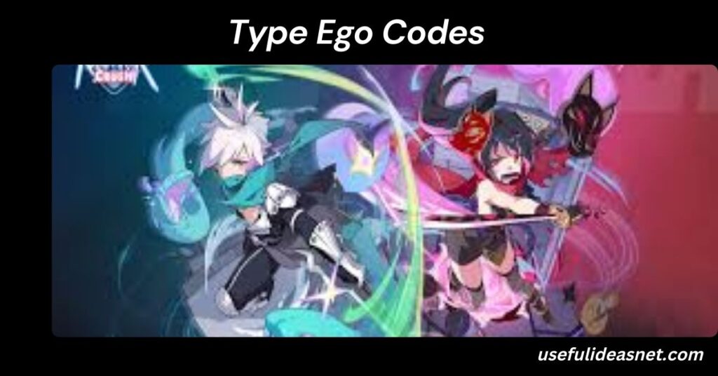 Type Ego Codes: A Comprehensive Guide to Free Rewards and Game Progression Type Ego Codes