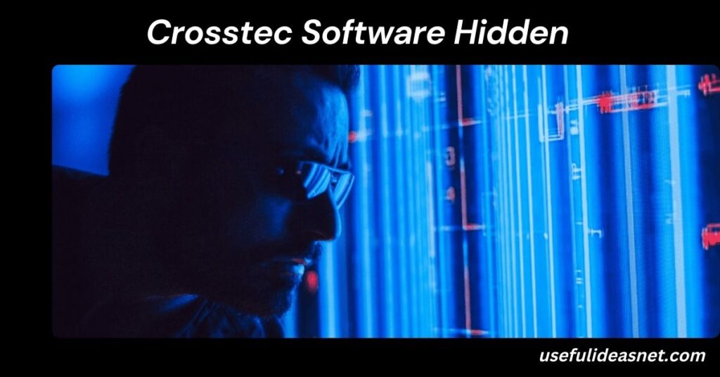 Crosstec Software Hidden: Unveiling Concealed Features for Enhanced Efficiency Crosstec Software Hidden